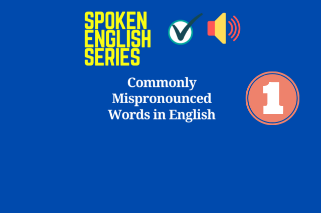 Commonly Mispronounced Words in English