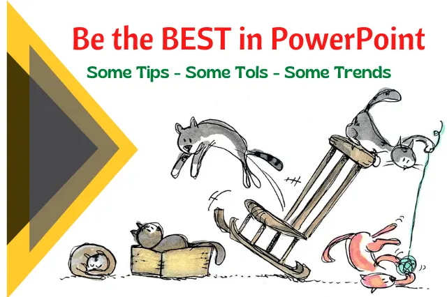 Best Way to Design Best PowerPoint Presentations