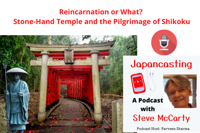 Reincarnation or What? Stone-Hand Temple and the Pilgrimage of Shikoku