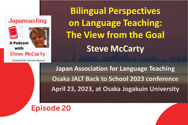 Ep20 Bilingual Perspectives on Language Teaching