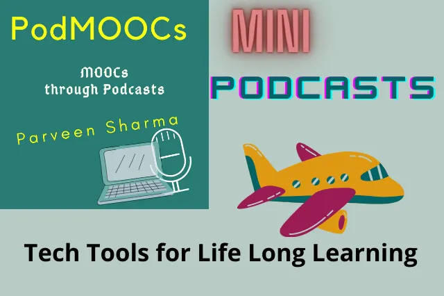 PodMOOCs Mini with Tech in a Nutshell