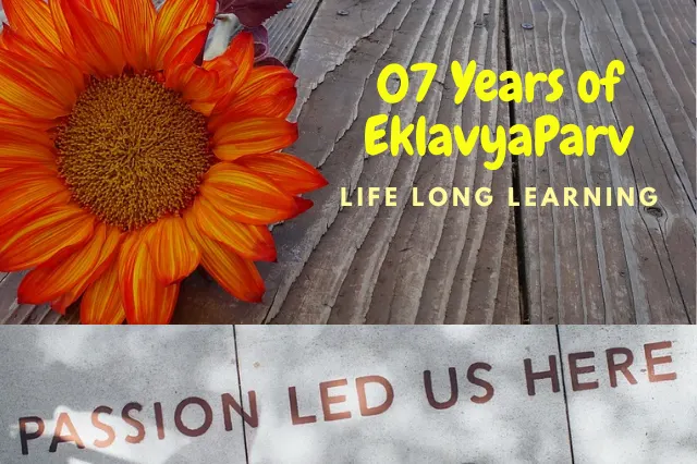 07 Years of Blogging with EklavyaParv