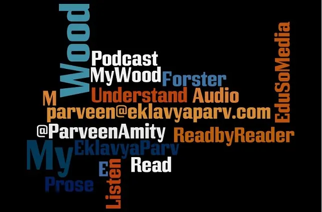 Podcast of My Wood (E.M. Forster)